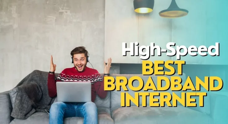 best broadband internet