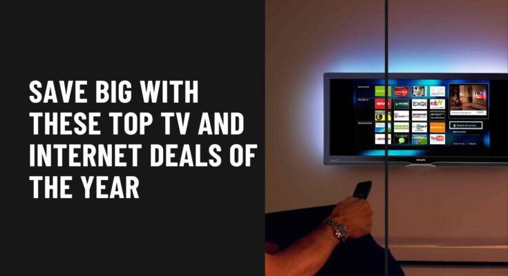 best tv and internet deals