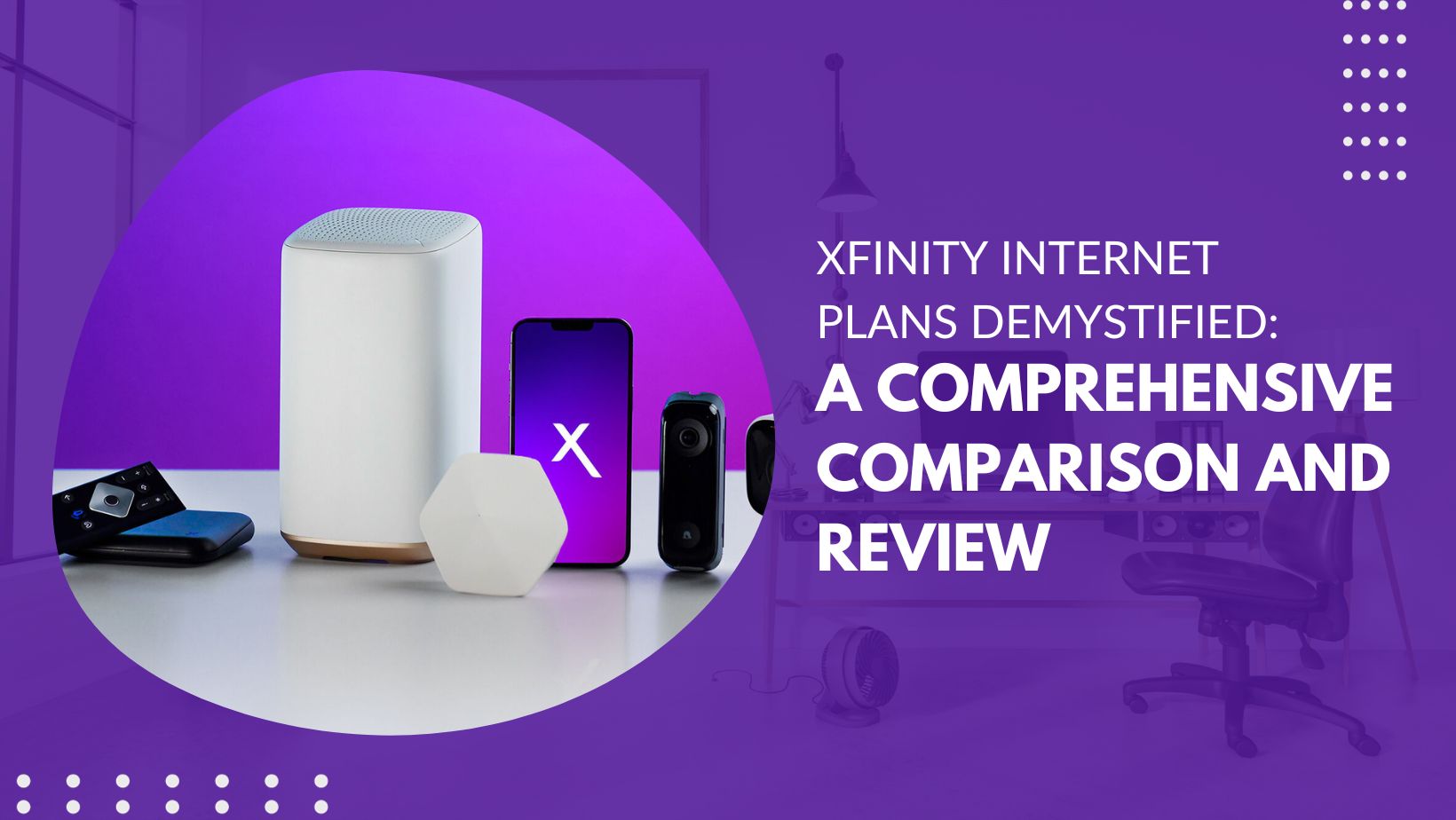 Xfinity Plans Demystified Overview