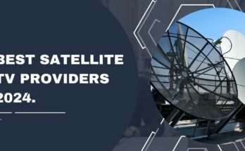 Satellite TV Providers