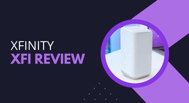 Xfinity xFi Review