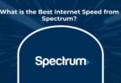 Best Internet Speed from Spectrum